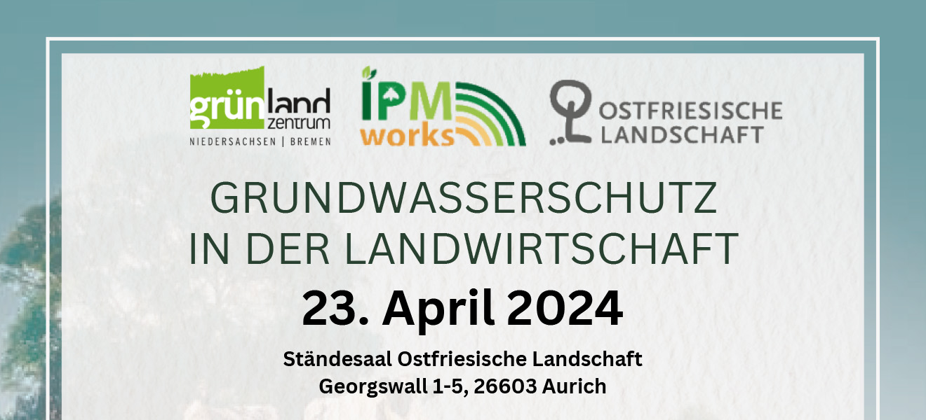 Tagung Grundwasserschutz in der Landwirtschaft