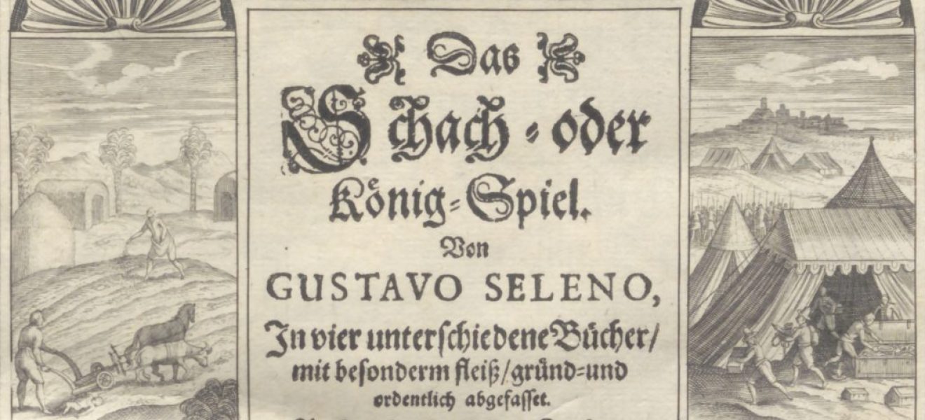 August II. (Herzog von Braunschweig-Lüneburg): Das Schach- oder König-Spiel - Titelblatt